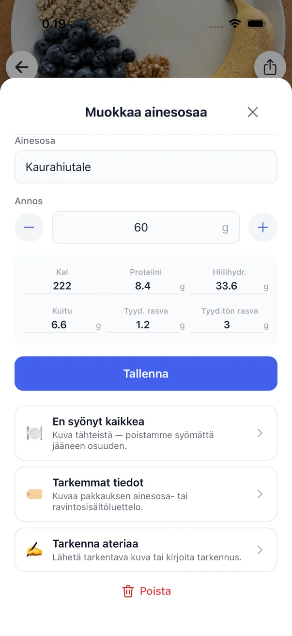 Sauran ainesosaeditori: kaurahiutaleen annos 60 grammaa ja Tallenna-painike